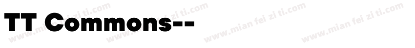 TT Commons-常规字体转换